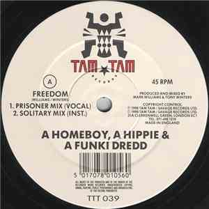 A Homeboy, A Hippie & A Funki Dredd - Freedom flac download