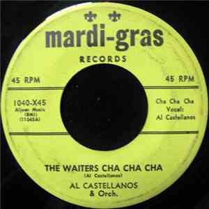 Al Castellanos & Orch. - The Waiters Cha Cha Cha / Mambo In Coruna flac download