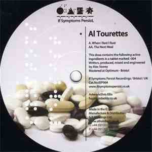 Al Tourettes - When I Rest I Rust / The Next Meal flac download