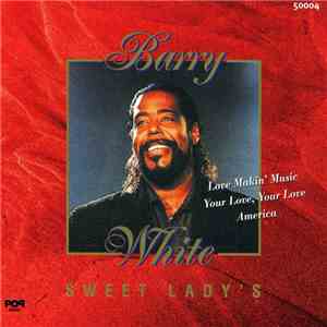 Barry White - Sweet Lady's flac download