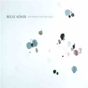 Belle Adair - The Brave And The Blue flac download