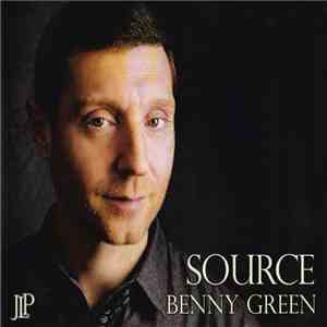 Benny Green - Source flac download