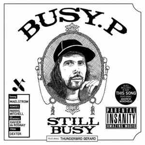 Busy P - Still Busy flac download