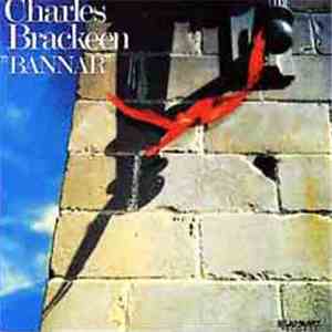 Charles Brackeen Quartet - Bannar flac download