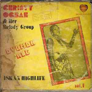 Christy Ogbah & Her Melody Group - Oyomon Ale flac download