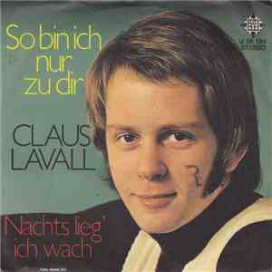 Claus Lavall - So Bin Ich Nur Zu Dir flac download