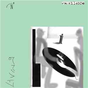 Constant Mongrel - Living In Excellence flac download