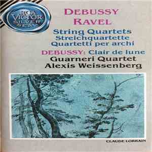 Debussy, Ravel / Guarneri Quartet, Alexis Weissenberg - String Quartets • Clair de lune flac download