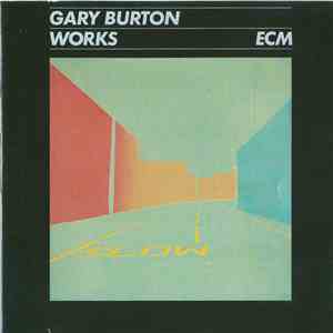 Gary Burton - Works flac download