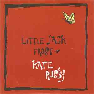 Kate Rusby - Little Jack Frost flac download