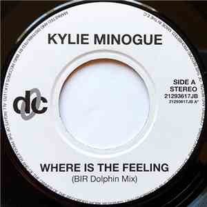 Kylie Minogue - Where Is The Feeling flac download