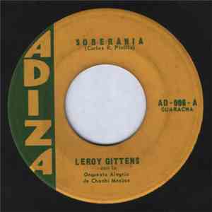 Leroy Gittens Con La Orquesta Alegria De Chachi Macias - Soberania flac download