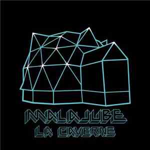 Malajube - La Caverne flac download