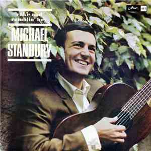 Michael Stanbury - Rake And Ramblin' Boy flac download