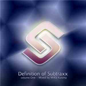Miika Kuisma - Definition Of Subtraxx: Volume One flac download