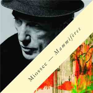 Miossec - Mammifères flac download