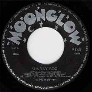 Moonglowers - Sunday Box / Spanish Boy flac download