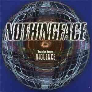 Nothingface  - Tracks From Violence flac download