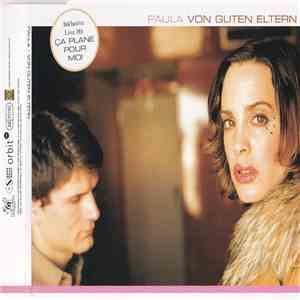 Paula - Von Guten Eltern flac download