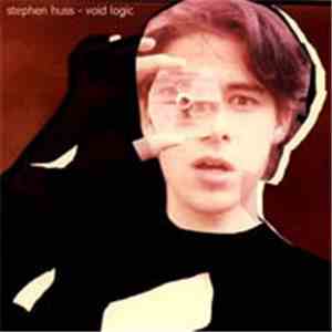 Stephen Huss - Void Logic flac download