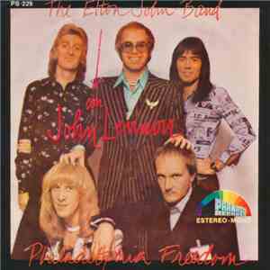 The Elton John Band Con John Lennon - Philadelphia Freedom flac download