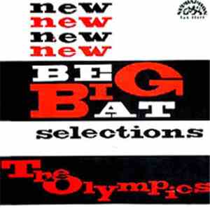 The Olympics - New Big Beat Selections flac download