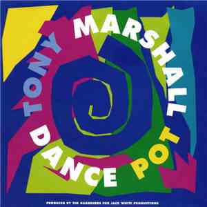 Tony Marshall - Dance Pot flac download