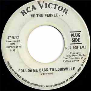 We The People  - Follow Me Back To Louisville flac download