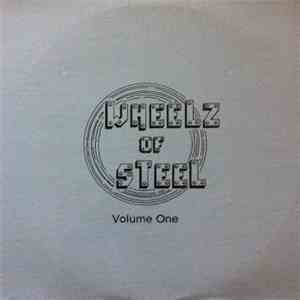 Wheelz Of Steel - Volume One flac download