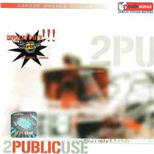 2PU - 2 Public Use flac download