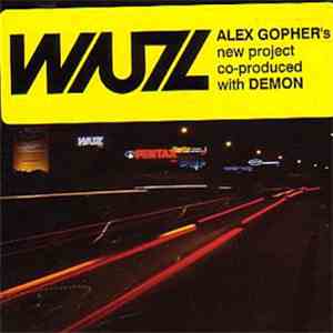 Alex Gopher With Demon Presents Wuz - Wuz flac download