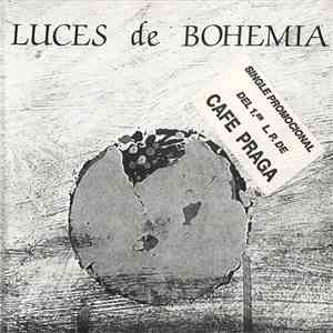 Cafe Praga  - Luces De Bohemia flac download