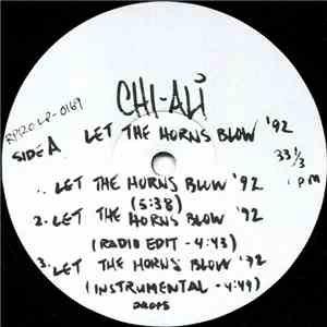 Chi-Ali - Let The Horns Blow '92 / Funky Lemonade '92 flac download