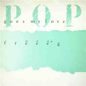 Freeez - Pop Goes My Love flac download