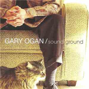 Gary Ogan - Sound Ground flac download