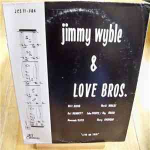 Jimmy Wyble and LOVE BROS. - June 25, 1974 : Live On Tape flac download