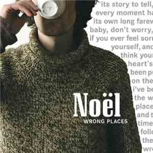 Noël - Wrong Places flac download