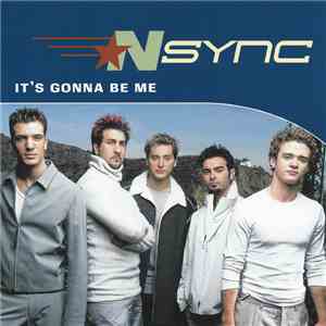 NSYNC - It's Gonna Be Me FLAC download