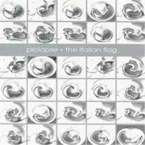 Prolapse - The Italian Flag flac download