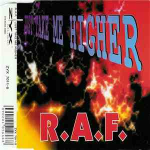 R.A.F. - Just Take Me Higher flac download