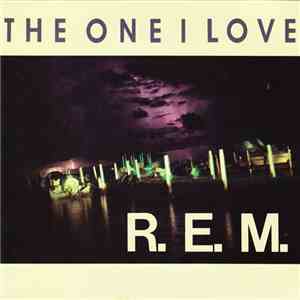 R.E.M. - The One I Love flac download
