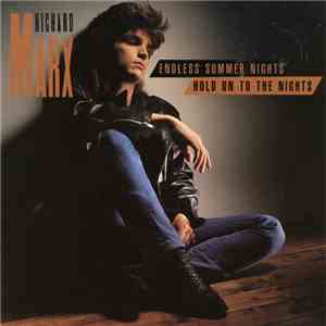 Richard Marx - Endless Summer Nights / Hold On To The Nights flac download