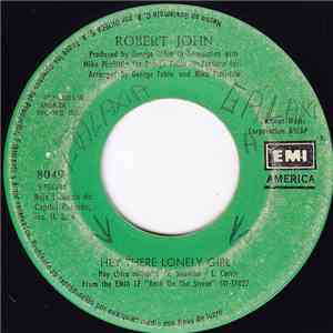 Robert John - Hey There Lonely Girl flac download