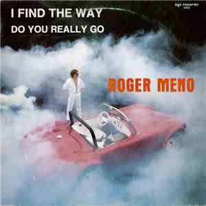 Roger Meno - I Find The Way flac download