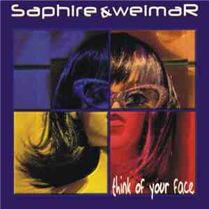 Saphire & weimaR - Think Of Your Face flac download