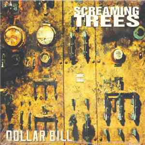 Screaming Trees - Dollar Bill flac download
