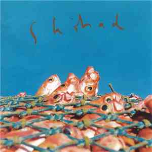 Shihad - Shihad flac download