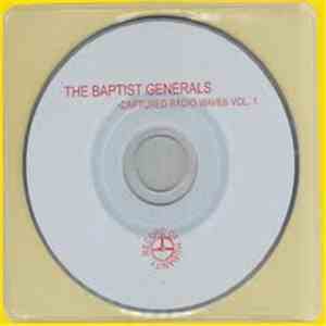The Baptist Generals - Captured Radio Waves Plus One Live Shot Ok Yeah flac download