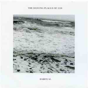 The Dancing Plague of 1518 - Habitual flac download