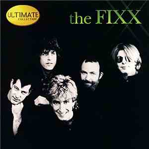The Fixx - Ultimate Collection flac download
